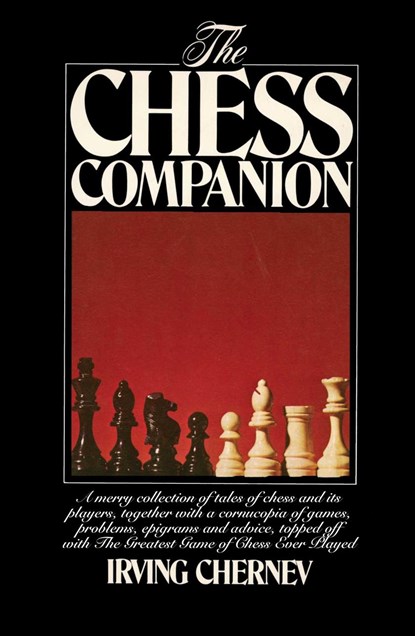 Chess Companion, Irving Chernev - Paperback - 9781501116650