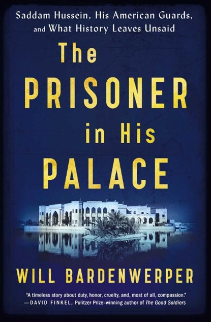 The Prisoner in His Palace, Will Bardenwerper - Paperback - 9781501117848