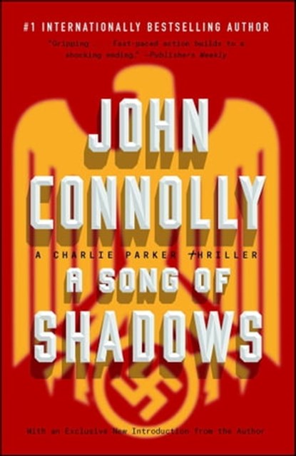 A Song of Shadows, John Connolly - Ebook - 9781501118319
