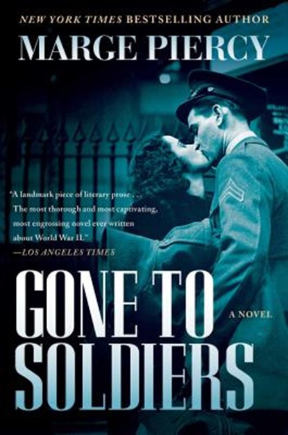 Gone to Soldiers, Marge Piercy - Paperback - 9781501118760