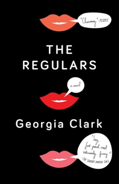 The Regulars, Georgia Clark - Paperback - 9781501119606