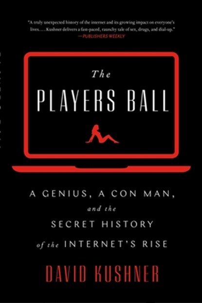 The Players Ball, David Kushner - Paperback - 9781501122156