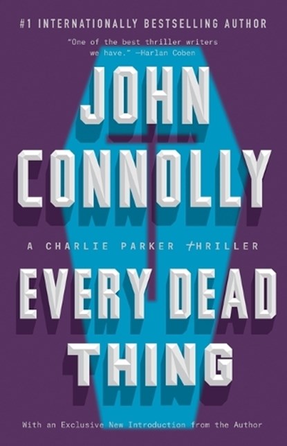 Every Dead Thing, John Connolly - Paperback - 9781501122620