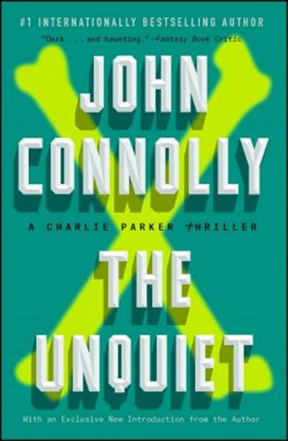 The Unquiet, John Connolly - Paperback - 9781501122668