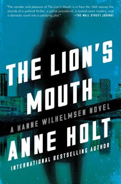 The Lion's Mouth, Anne Holt - Paperback - 9781501123245