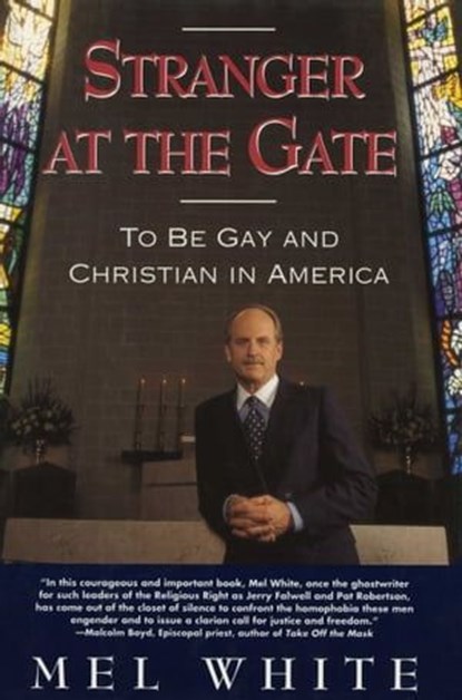 STRANGER AT THE GATE, Mel White - Ebook - 9781501123993