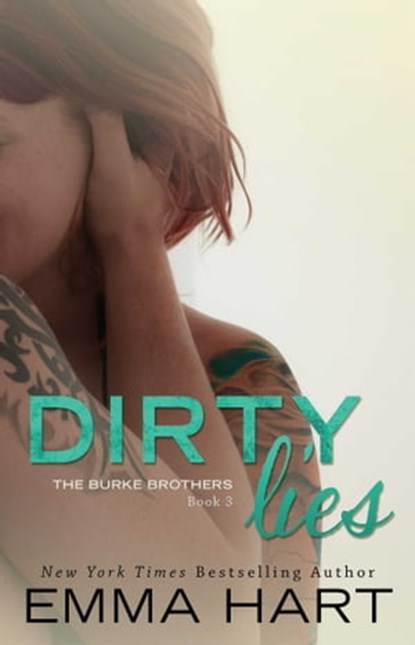 Dirty Lies, Emma Hart - Ebook - 9781501124310