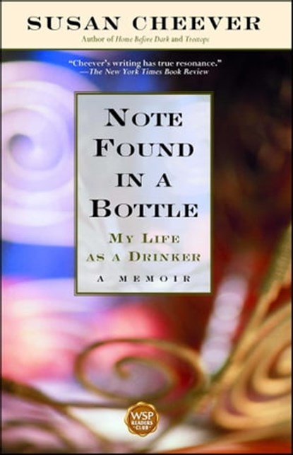 Note Found in a Bottle, Susan Cheever - Ebook - 9781501124631