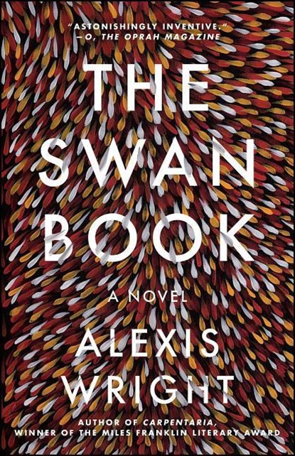The Swan Book, Alexis Wright - Paperback - 9781501124792