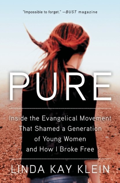 Pure, Linda Kay Klein - Paperback - 9781501124822