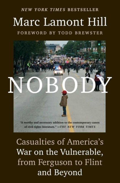 Nobody, Marc Lamont Hill - Paperback - 9781501124969