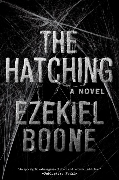 The Hatching, Ezekiel Boone - Paperback - 9781501125058