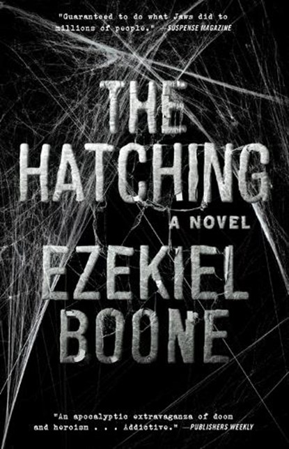 The Hatching, Ezekiel Boone - Paperback - 9781501125058