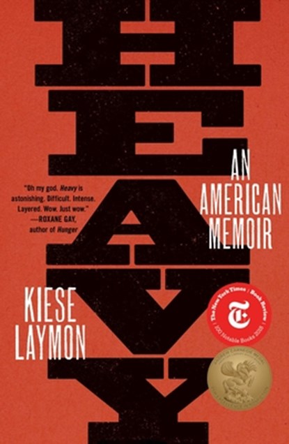 Heavy: An American Memoir, Kiese Laymon - Gebonden - 9781501125652