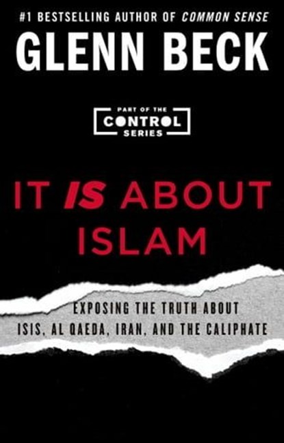 It IS About Islam, Glenn Beck - Ebook - 9781501126130