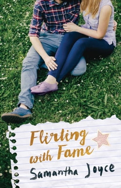 Flirting with Fame, Samantha Joyce - Ebook - 9781501126833