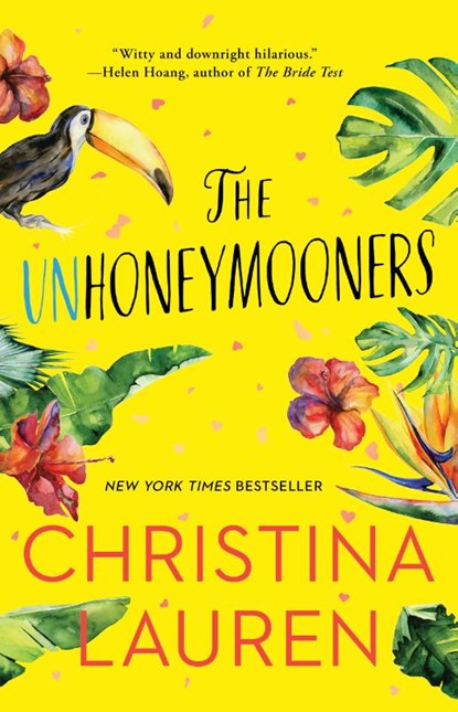 The Unhoneymooners, Christina Lauren - Paperback - 9781501128035