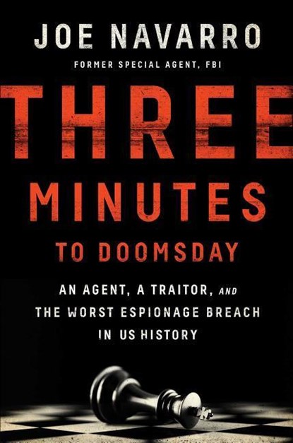Three Minutes to Doomsday, Joe Navarro - Gebonden - 9781501128271