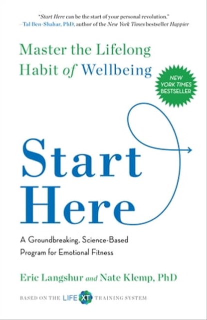 Start Here, Eric Langshur ; Nate Klemp, Ph.D - Ebook - 9781501129148