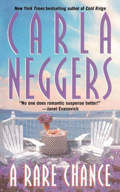 Rare Chance, Carla Neggers - Paperback - 9781501130335