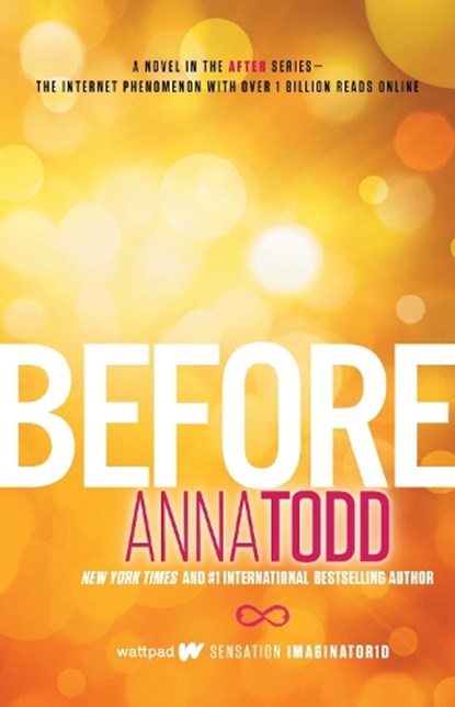 Before, Anna Todd - Paperback - 9781501130700