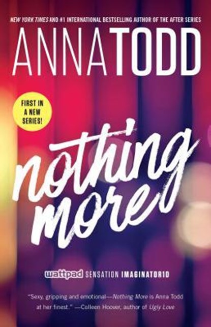 Nothing More, Anna Todd - Paperback - 9781501130762
