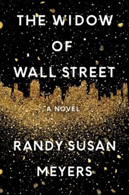 The Widow of Wall Street, MEYERS,  Randy Susan - Gebonden Gebonden - 9781501131349
