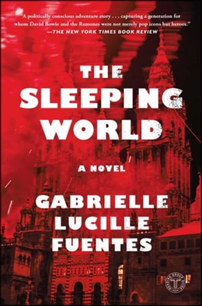 The Sleeping World, Gabrielle Lucille Fuentes - Ebook - 9781501131691