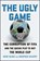 UGLY GAME, Heidi Blake ; Jonathan Calvert - Paperback - 9781501132964
