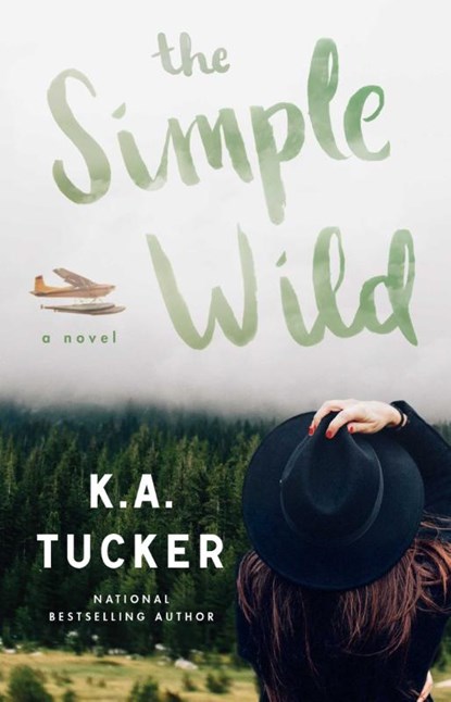 The Simple Wild, K.A. Tucker - Paperback - 9781501133435