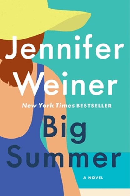 Big Summer, Jennifer Weiner - Gebonden - 9781501133510