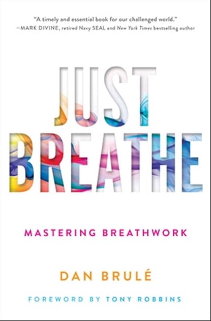 Just Breathe, Dan Brule - Ebook - 9781501134395