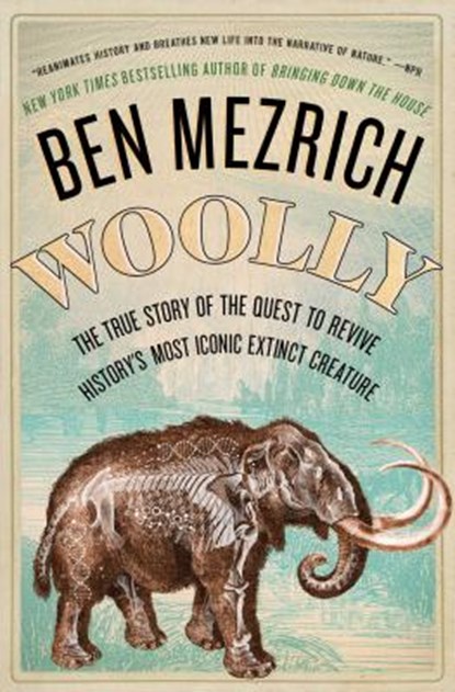 Woolly, Ben Mezrich - Paperback - 9781501135569