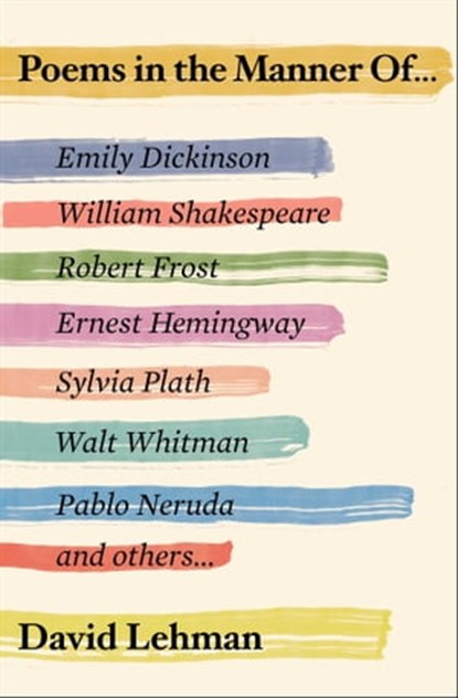 Poems in the Manner Of, David Lehman - Ebook - 9781501137419