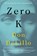 Zero K, Don DeLillo - Paperback - 9781501138072