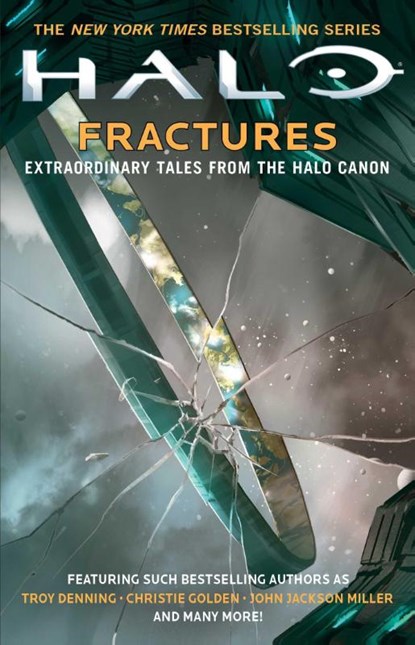 Halo: Fractures, Troy Denning ; Morgan Lockhart ; Kelly Gay ; Kevin Grace - Paperback - 9781501140679