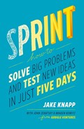 Sprint | Knapp, Jake ; Zeratsky, John ; Kowitz, Brad | 