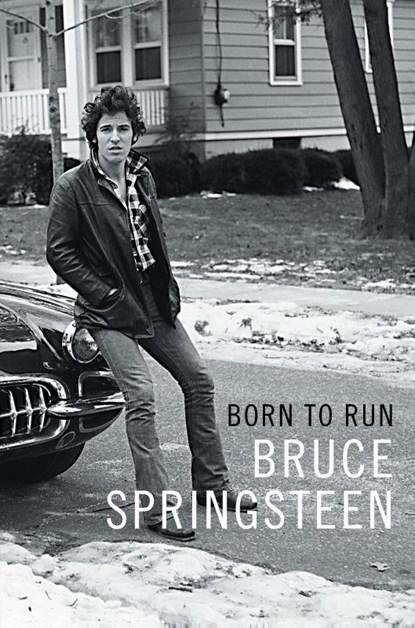 Born to Run, Bruce Springsteen - Paperback - 9781501141522