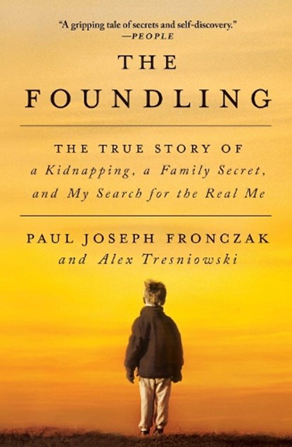 The Foundling, Paul Joseph Fronczak - Paperback - 9781501142321