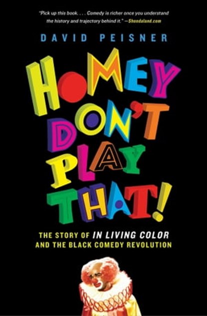 Homey Don't Play That!, David Peisner - Ebook - 9781501143366