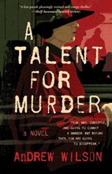 A Talent for Murder - Andrew Wilson - 9781501145070