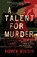 A Talent for Murder, Andrew Wilson - Paperback - 9781501145070