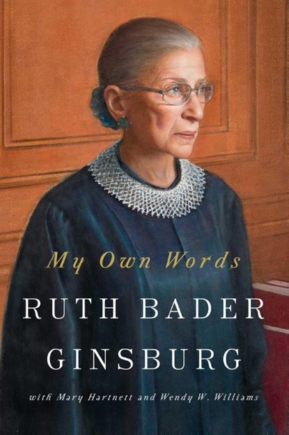 My Own Words, Ruth Bader Ginsburg - Gebonden - 9781501145247