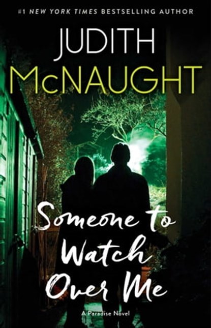 Someone to Watch Over Me, Judith McNaught - Ebook - 9781501145445