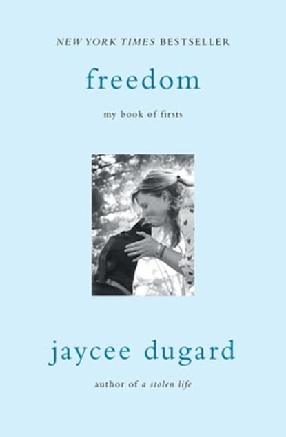 Freedom, Jaycee Dugard - Ebook - 9781501147647