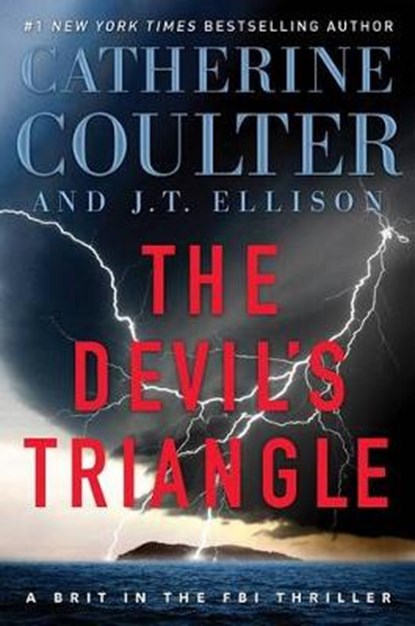 The Devil's Triangle, COULTER,  Catherine ; Ellison, J. T. - Gebonden - 9781501150326