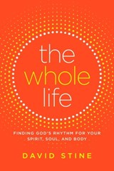 The Whole Life - David Stine - 9781501151910