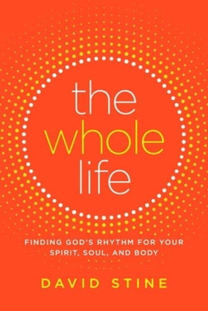 The Whole Life, David Stine - Ebook - 9781501151910