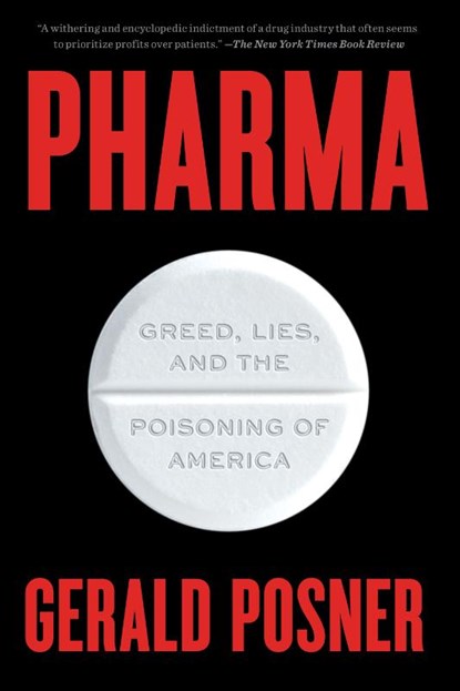 Pharma, Gerald Posner - Paperback - 9781501152030