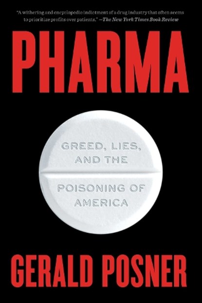 Pharma, Gerald Posner - Paperback - 9781501152030